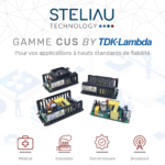 Focus sur la gamme CUS de notre partenaire TDK-Lambda